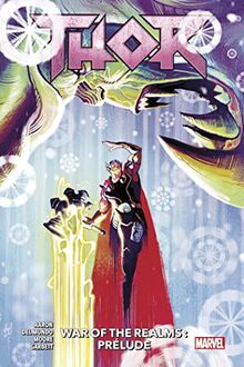 Thor. Vol. 2. War of the realms : prélude