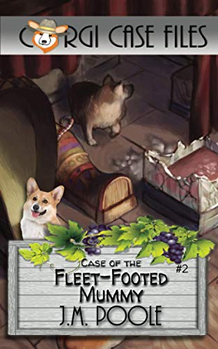 Case of the Fleet-Footed Mummy (Corgi Case Files, Band 2)