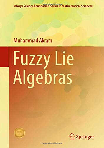 Fuzzy Lie Algebras (Infosys Science Foundation Series)