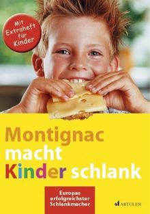 Montignac macht Kinder schlank