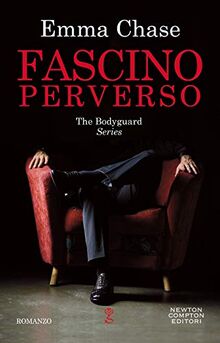 Fascino perverso. The Bodyguard Series (Anagramma)