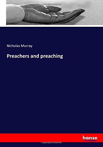Preachers and preaching