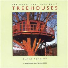 Treehouses (House That Jack Built)