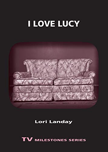 I Love Lucy (TV Milestones)