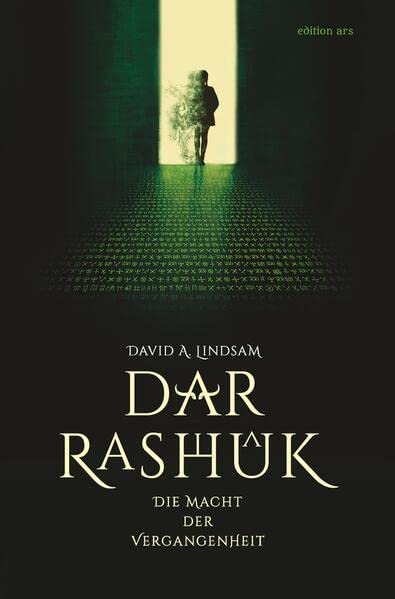 Dar-Rashûk: Die Macht der Vergangenheit