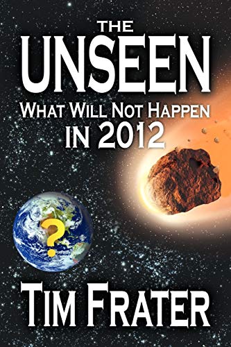The Unseen: What Will Not Happen in 2012