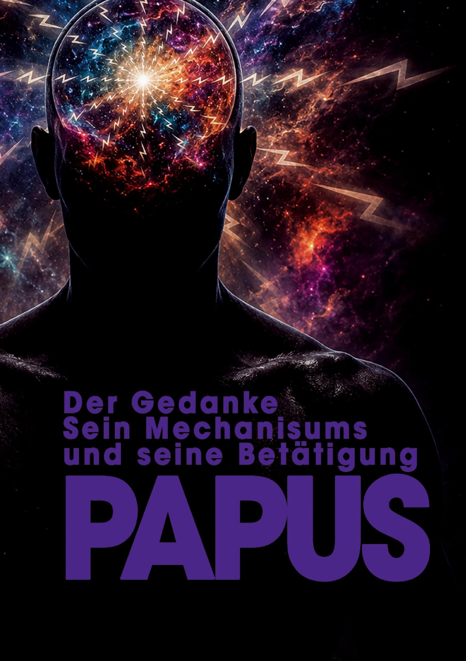Der Gedanke, sein Mechanisums und seine Betätigung