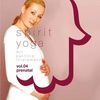 Spirit Yoga-Vol.04 Prenatal Yoga für Schwangere