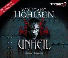 UNHEIL: Autorisierte Kurzfassung, 6 CDs (TARGET - mitten ins Ohr)