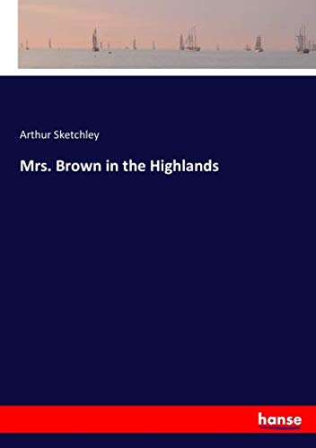 Mrs. Brown in the Highlands