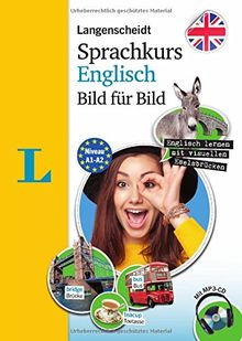 Langenscheidt Sprachkurs Englisch Bild für Bild - Der visuelle Sprachkurs mit 1 Buch und 1 MP3-CD (Langenscheidt Sprachkurs Bild für Bild)