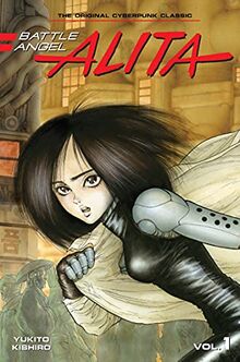 Battle Angel Alita 1 (Paperback) (Battle Angel Alita (Paperback), Band 1)