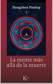La Mente Mas Alla de La Muerte (Sabiduría perenne)