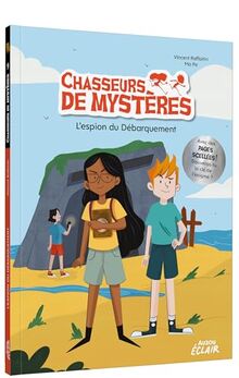 Chasseurs de mystères. Vol. 9. L'espion du Débarquement