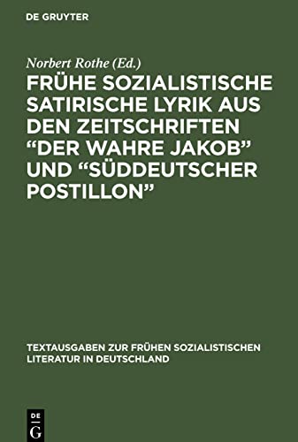 Frühe sozialistische satirische Lyrik aus den Zeitschriften Der wahre Jakob und Süddeutscher Postillon