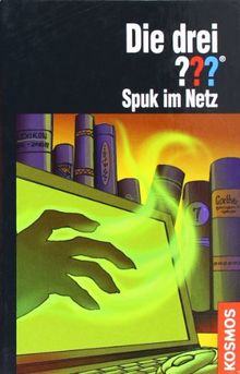 Die drei ???. Spuk im Netz (drei Fragezeichen)