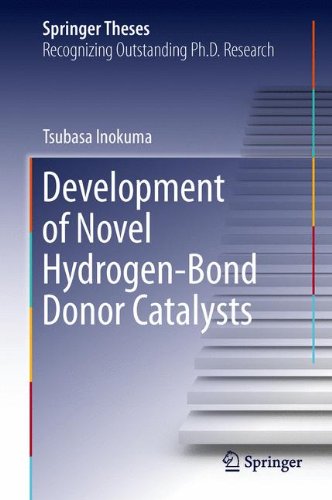 Development of Novel Hydrogen-Bond Donor Catalysts (Springer Theses)