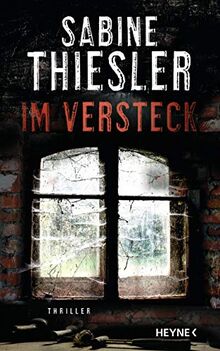 Im Versteck: Thriller