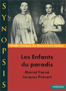 Les Enfants du paradis de Marcel Carné et Jacques Prévert