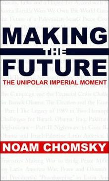 Making the Future: Occupations, Interventions, Empire and Resistance (City Lights Open Media)