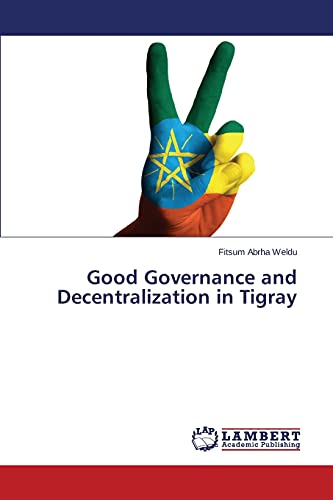 Good Governance and Decentralization in Tigray