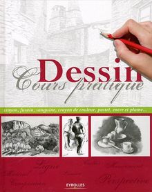 Dessin : cours pratique
