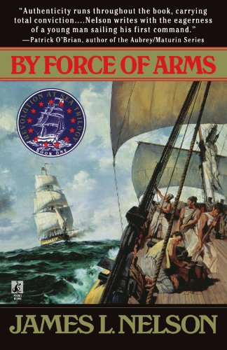 By Force of Arms (Revolution at Sea Trilogy)