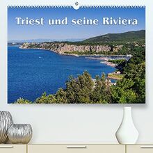 Triest und seine Riviera (Premium, hochwertiger DIN A2 Wandkalender 2023, Kunstdruck in Hochglanz)