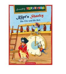 Lernerfolg Vorschule: Käpt'n Sharky - Die Uhr und die Zeit