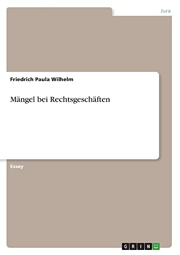 Mängel bei Rechtsgeschäften