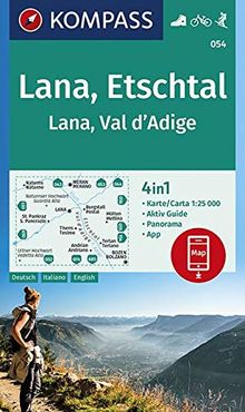 Lana, Etschtal Lana, Val d´Adige: 4in1 Wanderkarte 1:25000 mit Aktiv Guide und Panorama inklusive Karte zur offline Verwendung in der KOMPASS-App. ... Skitouren. (KOMPASS-Wanderkarten, Band 54)