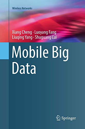 Mobile Big Data (Wireless Networks)