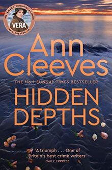 Hidden Depths (Vera Stanhope, Band 3)