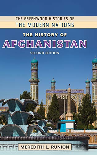 The History of Afghanistan (Greenwood Histories of the Modern Nations)