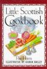A Little Scottish Cookbook (International little cookbooks)