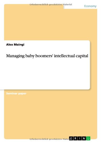 Managing baby boomers' intellectual capital