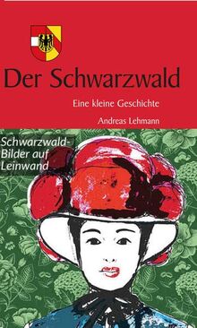 Kleine Geschichte Schwarzwald (Kleine Geschichte. Regionalgeschichte - fundiert und kompakt)