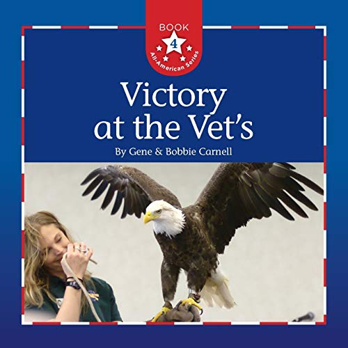 Victory at the Vet's (All-American, Band 4)