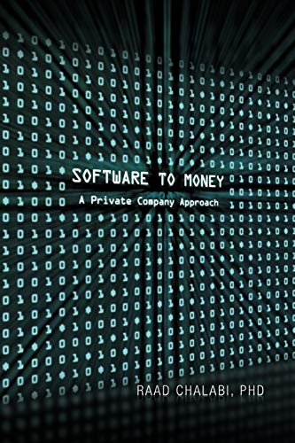 Software To Money: A Private Company Approach