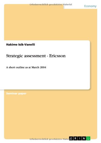 Strategic assessment - Ericsson: A short outline as at March 2004