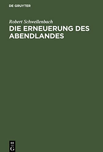 Die Erneuerung des Abendlandes: Von der Knechtschaft zur Freiheit durch das Christentum der Tat