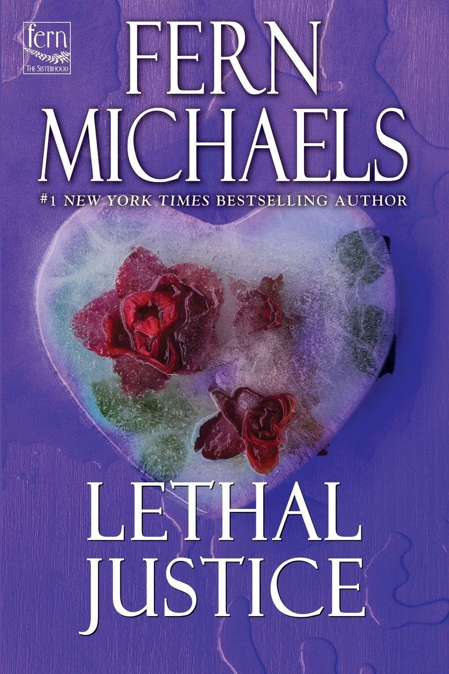 Lethal Justice (Sisterhood, Band 6)