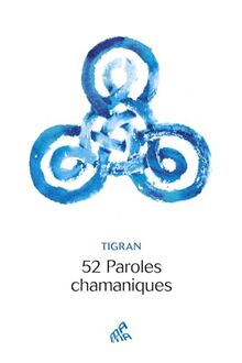 52 paroles chamaniques