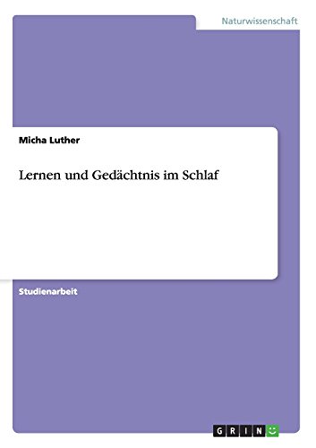 Lernen und Gedächtnis im Schlaf