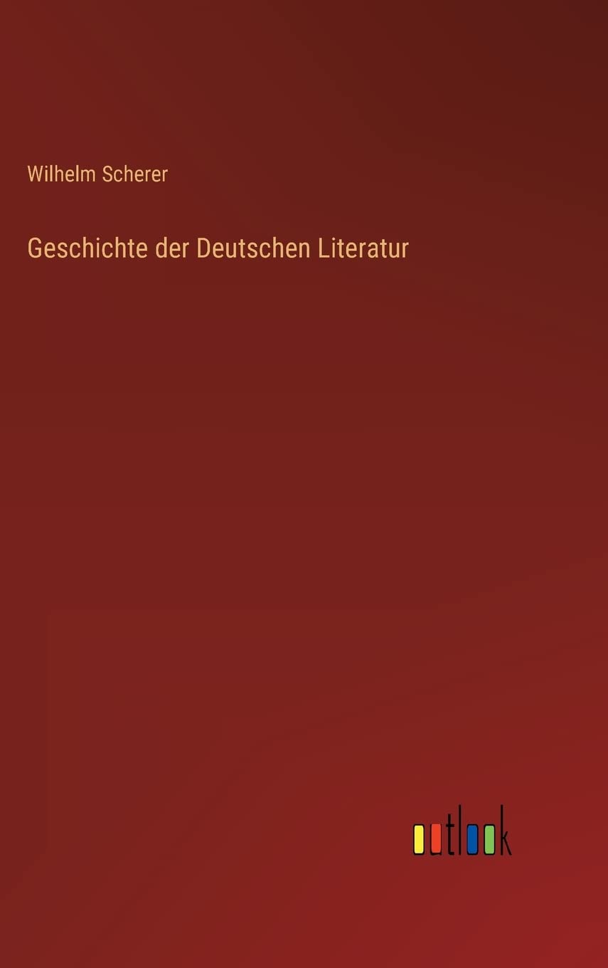 Geschichte der Deutschen Literatur