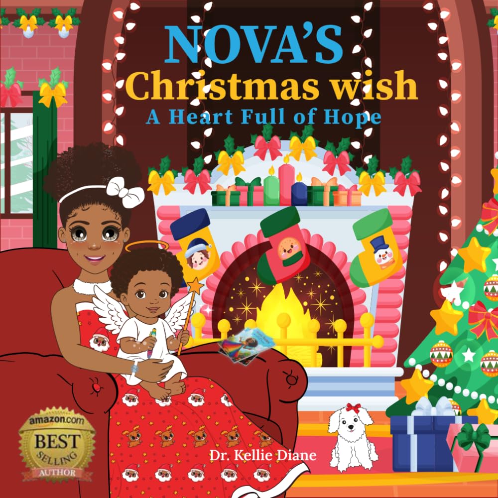 Nova's Christmas Wish: A Heart Full of Hope (Nova's Wish The Inner Child Series)