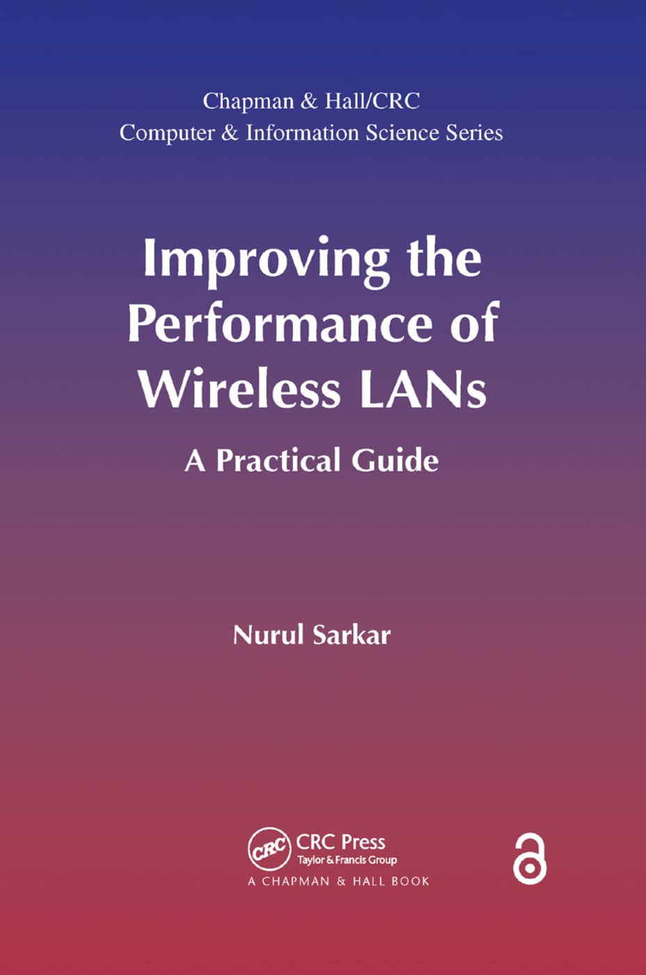 Improving the Performance of Wireless LANs: A Practical Guide