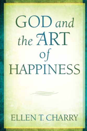 God and the Art of Happiness
