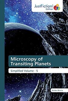 Microscopy of Transiting Planets: Simplified Volume - 5