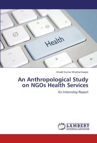 An Anthropological Study on NGOs Health Services: An Internship Report